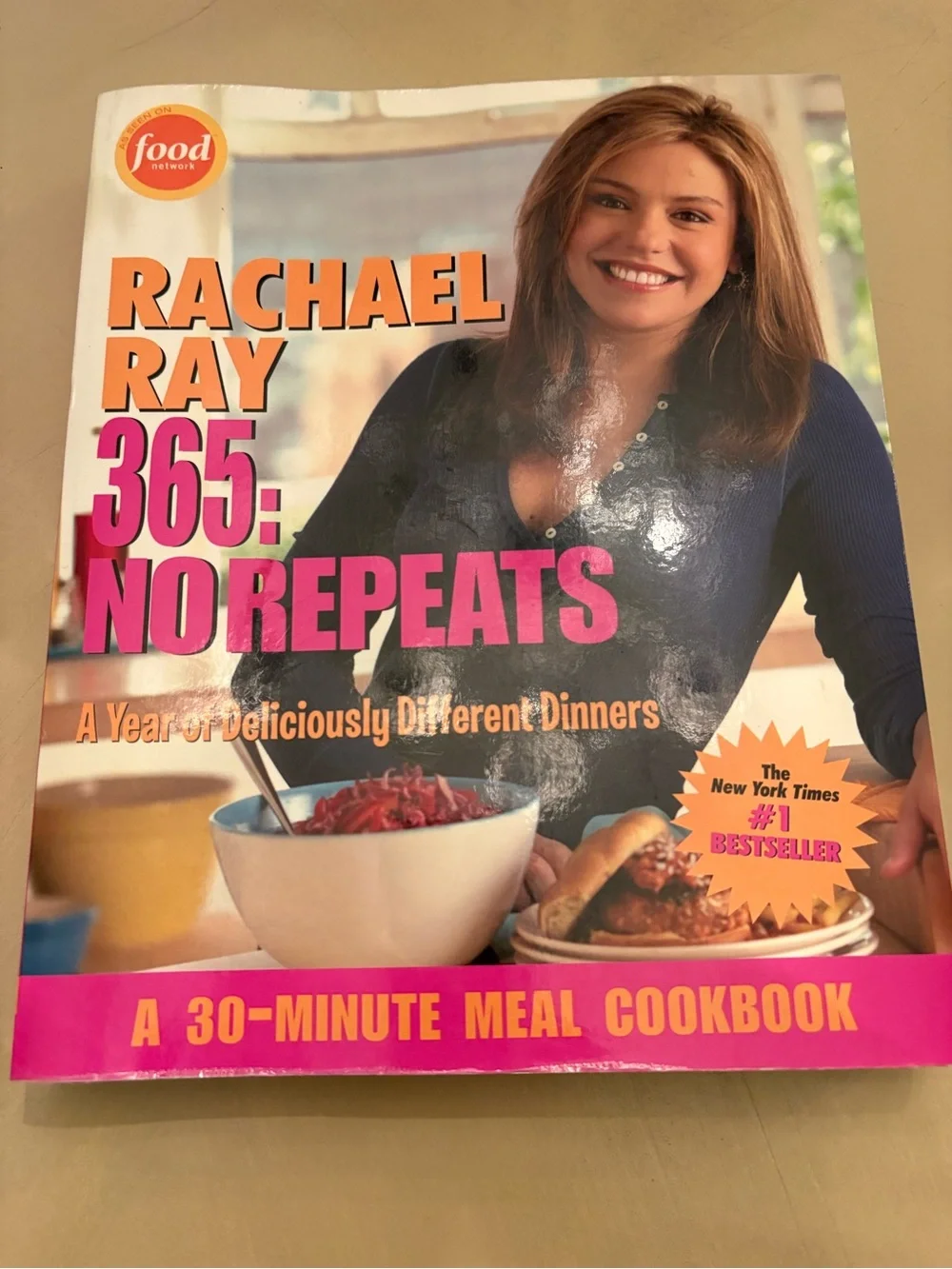 365: No Repeats - 30-Minute Meal Cookbook (Pink Cover). Rachel Ray.